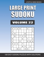 Large Print Sudoku: Easy Large Print Sudoku Volume 22 B08WK2L9H8 Book Cover