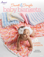Sweet Simple Baby Blankets 1596357843 Book Cover