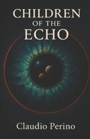Children of the Echo B0FKHNS13X Book Cover