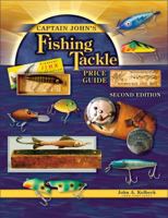 Captain John's Fishing Tackle Price Guide 1574324853 Book Cover