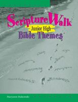 Scripturewalk Junior High: Bible Themes 0884896072 Book Cover