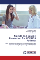 Suicide and Suicide Prevention for HIV/AIDS Patients 6204714341 Book Cover