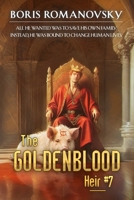 The Goldenblood Heir (Book 7): A Portal Progression Fantasy Series 8076939674 Book Cover