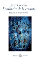 L'ordinaire de la cruauté (HR.HERMAN.PSYCH) (French Edition) 2705668896 Book Cover