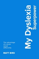 My Dyslexia Superpower (Matt's Pocketbook Series) 1917829027 Book Cover