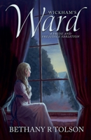 Wickham's Ward: A Pride & Prejudice Variation B0HFW9BFWY Book Cover