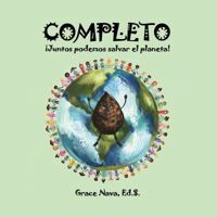 Completo: Juntos podemos salvar el planeta 0967506875 Book Cover