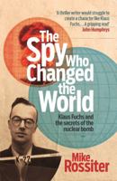 The Spy Who Changed The World 1510726748 Book Cover