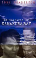 The Calmness of Kamakura Bay 1479221767 Book Cover