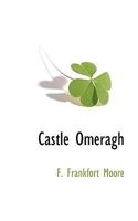 Castle Omeragh 1117705447 Book Cover