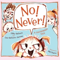 No! Never! 0734418914 Book Cover