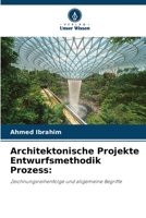 Architektonische Projekte Entwurfsmethodik Prozess 6205837153 Book Cover