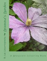 Gramma's Garden : An Adult Colouring Book 172185102X Book Cover