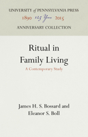 Ritual in Family Living: A Contemporary Study 1512810460 Book Cover
