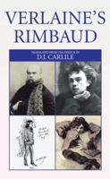 Verlaine's Rimbaud 1514479184 Book Cover