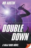 Double Down (Maji Rios Novel) 1635554233 Book Cover