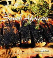 Feast Of Flavours: From The South African Kitchen 0958495432 Book Cover