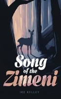 Song of the Zimeni B08KB39SWC Book Cover