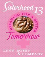Dreaming For A Better Tomorrow: Sisterhood 13 1719482721 Book Cover