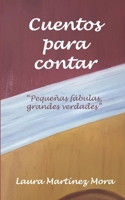 Cuentos para contar B0B5KXGWJC Book Cover