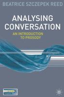 Analysing Conversation: An Introduction to Prosody 0230223443 Book Cover