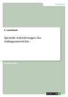 Spezielle Anforderungen des Anfangsunterrichts 3638598500 Book Cover