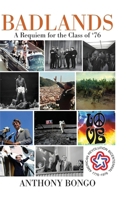 Badlands: A Requiem for the Class of '76 B0H7FT9VVS Book Cover
