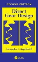Direct Gear Design: Second Edition 0367774569 Book Cover