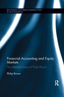 Financial Accounting and Equity Markets: Selected Essays of Philip Brown 1138617083 Book Cover