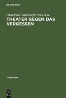 Theater Gegen Das Vergessen: B Hnenarbeit Und Drama Bei George Tabori 348466021X Book Cover