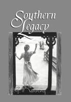 Southern Legacy 1465350454 Book Cover