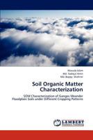 Soil Organic Matter Characterization 3659197211 Book Cover