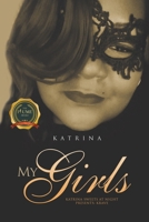 My Girls: Katrina Sweets At Night Presents: Krave B0CVCT3Y73 Book Cover