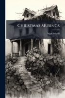 Christmas Musings 1175481327 Book Cover
