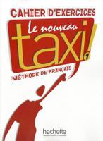 Le nouveau taxi! 1. Arbeitsbuch 3468454023 Book Cover