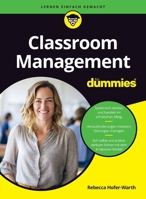 Classroom Management für Dummies 3527721061 Book Cover