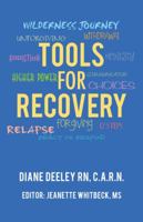 Tools for Recovery 1982216697 Book Cover