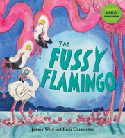 The Fussy Flamingo 191307448X Book Cover