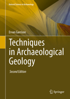Techniques in Archaeological Geology 3642078575 Book Cover