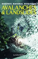 Avalanches and Mudslides 1404219927 Book Cover