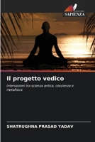 Il progetto vedico (Italian Edition) 6209832016 Book Cover