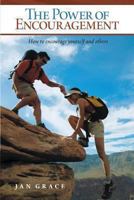 The Power of Encouragement 1629949140 Book Cover