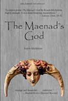 The Maenad's God 0985352264 Book Cover