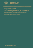 Experimental Thermodynamics Volume II: Experimental Thermodynamics of Non-Reacting Fluids 1489962638 Book Cover