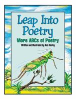 Leap into Poetry: More ABCs of Poetry 156397438X Book Cover