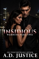 Insidious Warning: Part Two 1986800237 Book Cover