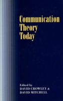 Communication Theory Today 0804723478 Book Cover