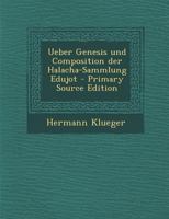 Ueber Genesis und Composition der Halacha-Sammlung Edujot 1019193867 Book Cover