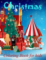 Christmas Coloring Book for Kids: Children’s Christmas Gift or Present for Kids - 51 Beautiful Pages to Color with Santa Claus, Reindeer, Snowmen & More! B08MSVJDD4 Book Cover