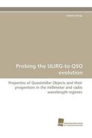 Probing the ULIRG-to-QSO Evolution 3838117840 Book Cover